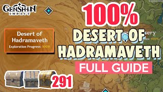 How to Desert of Hadramaveth 100 FULL Exploration ⭐ SUMERU ALL CHESTS GUIDE 【 Genshin Impact 】 [upl. by Leumel]