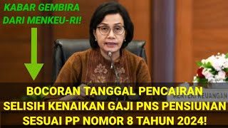 INFO TERBARU  KEMENKEURI BOCORKAN TANGGAL PEMBAYARAN RAPEL KENAIKAN GAJI PENSIUNAN  INI INFONYA [upl. by Debra]