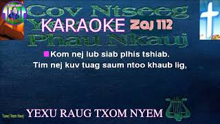 karaoke cov ntseeg yexu phau nkauj zaj 112 [upl. by Appledorf]