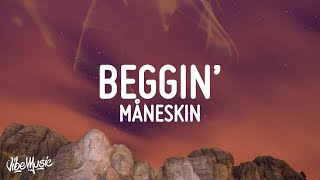 Måneskin  Beggin LyricsTesto [upl. by Ahsyek760]