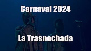 La Trasnochada 2024  Canción Final 15 Lunas [upl. by Garrett]