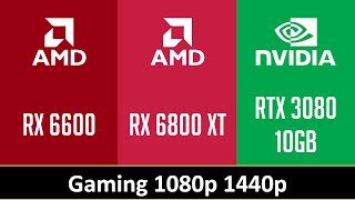 RX 6600 vs RX 6800 XT vs RTX 3080 10GB [upl. by Yralam66]