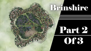 Brinnshire  Part 2  Timelapse  Immortal Maps  Cartography [upl. by Pascasia]