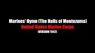 Marines Hymn halls of montezuma  LYRICS  United States Marine Corps  1942 [upl. by Kcorb]