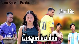 Jingim hei Duh  Pnar Short Film • Nam Special Production [upl. by Dodds561]