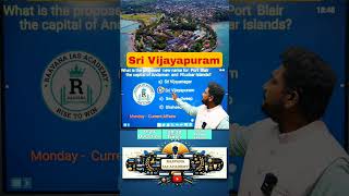 Why Was Port Blair Renamed Vijayapuram  Andaman and Nicobar Islands Capital Name Change upsc [upl. by Carrol]