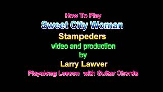 Sweet City Woman Stampeders [upl. by Lola]