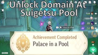 How To Unlock Palace in a Pool Inazuma Achievement [upl. by Anyale357]