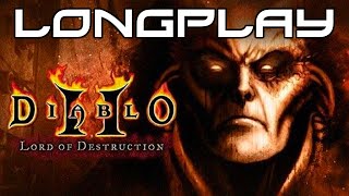 Diablo 2 Lord of Destruction  Longplay PC [upl. by Saxena]