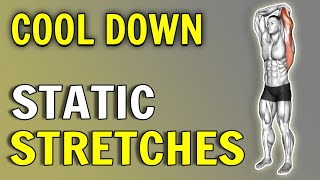 Best Cool Down amp Static Stretch Routine After Exercise How To Stretch Your Body After Workout [upl. by Leund808]