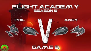 Flight Academy Season 6  Game 8  Empire V Empire [upl. by Enirak]