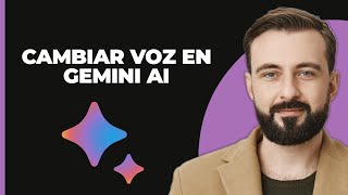 Cambiar la voz en Gemini AI 2024 [upl. by Everest]