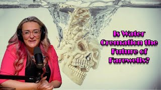 Is Water Cremation the Future of Farewells Coffin Conversations EPISODE 06 wLauren the Mortician [upl. by Adeirf]