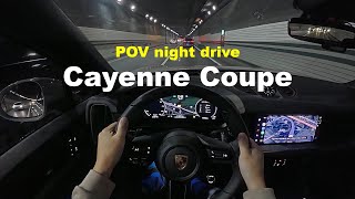 2025 Porsche Cayenne Coupe V6 30 Turbo POV night drive [upl. by Manthei]