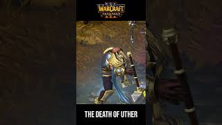 The Death of Uther warcraft3 warcraft3reforged warcraftlore [upl. by Val861]