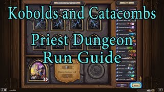 Hearthstone Kobolds and Catacombs Priest Dungeon Run Guide [upl. by Ambrogino546]