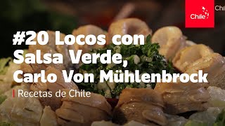 20 Recetas de Chile  Locos con Salsa Verde Carlo Von Mühlenbrock [upl. by Nonnair928]