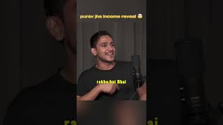 Purav Jha YouTube income reveal 🤯 puravjha podcast art income viral PrakharkePravachan [upl. by Adnohsek]