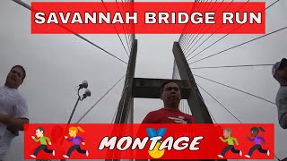 The Savannah Bridge Run  Montage [upl. by Tterab]