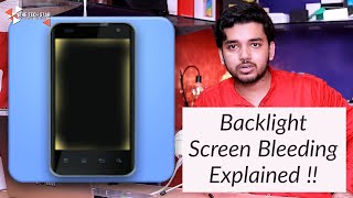 Backlight Screen Bleeding issue Explained  What is it How it happens Hindi  हिंदी [upl. by Amein]