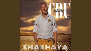 Emakhaya Radio Edit [upl. by Corena]