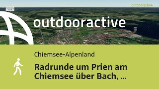 Wanderung im ChiemseeAlpenland Radrunde um Prien am Chiemsee über Bach Osternach und Stock [upl. by Htenek]