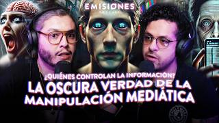 La OSCURA VERDAD de la MANIPULACIÓN MEDIÁTICA  ¿Quienes controlan la INFORMACIÓN [upl. by Kenlay]