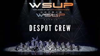 DESPOT CREW  WSUP Dance Comp 2024 VIBRVNCY 4K [upl. by Bart]