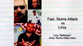 Liroy  quotBafangooquot  Fazi Slums Attack diss [upl. by Aileon]