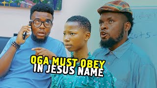 Oga Must Obey  Mark Angel Comedy 2024Emanuella [upl. by Tiduj113]