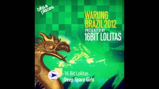 16 Bit Lolitas  Deep Space Girls Original Mix [upl. by Anelac352]