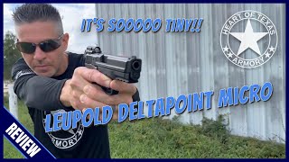 Leupold DeltaPoint Micro Review  Seriously Small Seriously Innovative [upl. by Natalia521]