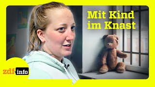 Wenn Mama im Gefängnis sitzt Familienleben hinter Gittern  ZDFinfo Doku [upl. by Yhtrod]