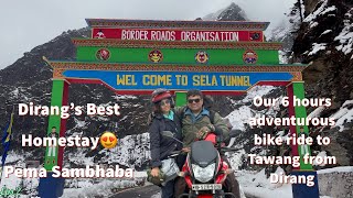 Bomdila to Tawang bike ride via DirangPema Sambhaba Homestay at DirangSela PassSela Tunnel [upl. by Tabatha]