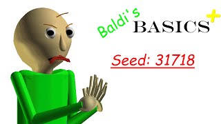 Baldis Basics Plus Seed 31718 [upl. by Beverly243]