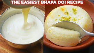 The Easiest Bengali Bhapa Doi Recipe [upl. by Glantz]