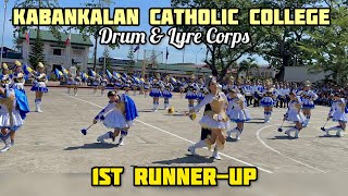 1st Runner Up Kabankalan Catholic College HS Drum amp Lyre Corps  117th Founding Anniversary [upl. by Yrolg]