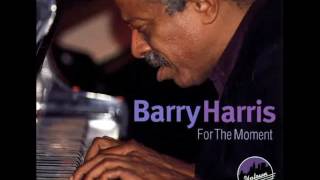 Barry Harris Trio  Chico The Man [upl. by Olenka]