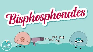 Bisphosphonates 101  Pharmacology Help for Nursing Students [upl. by Yllek]