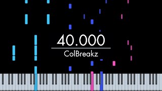 ColBreakz  40000 Piano Cover [upl. by Airol]