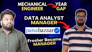 FRESHER Became DATA ANALYTICS MANAGER 🔥 Year GAP and NonTech to DATA SCIENCE DATA ANALYST 😎 [upl. by Anet]