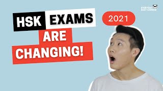 HSK EXAM CHANGES in 2021  What You Need To Know [upl. by Harehs]