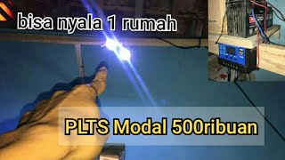 PLTS 500ribuan Bisa Nyala Satu rumah [upl. by Sirraf]