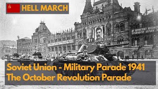 The Real Soviet March  Moscow military parade 1941 during WWII [upl. by Meedan414]