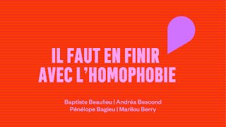 Il faut en finir avec lhomophobie [upl. by Araas579]