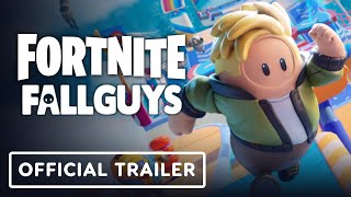 Fortnite x Fall Guys  Official Collaboration Launch Trailer [upl. by Notslah]