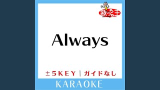 Always 5Key 原曲歌手西野カナ [upl. by Dominy989]