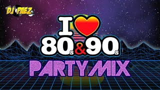 I Love 80s amp 90s Party Mix 80smusic 90smusic retromix [upl. by Eiger]