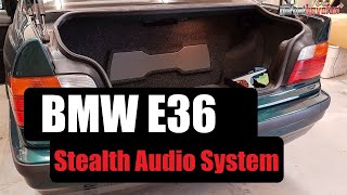 Builds 318i E36 Stealth Audio System  AnthonyJ350 [upl. by Pokorny]