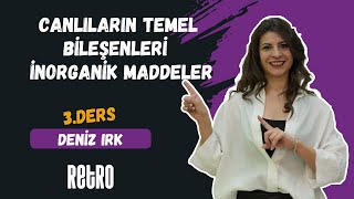 3 Canlıların Temel Bileşenleri  İnorganik Maddeler  Deniz IRK  2025 [upl. by Elime]